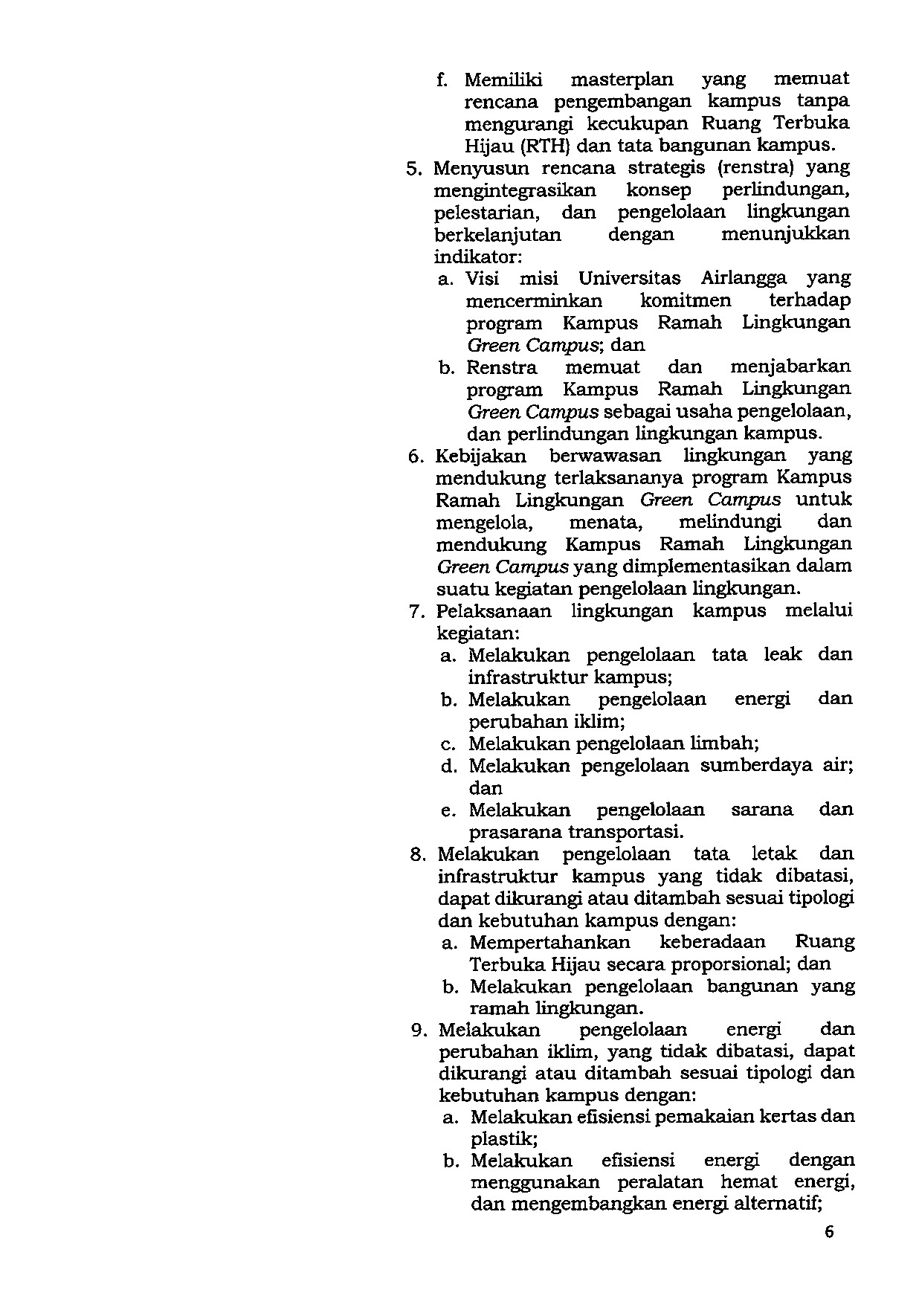 PERUBAHAN KEDUA KEPUTUSAN REKTOR NOMOR 2094_UN3_2016 TENTANG PEDOMAN PENGELOLAAN KAMPUS RAMAH LINGKUNGAN (GREEN CAMPUS) UNIVERSITAS AIRLANGGA_page-0006